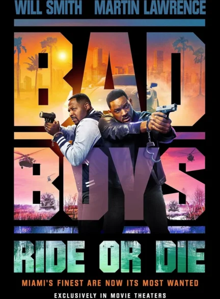 فیلم پسران بد: بران یا بمیر Bad Boys: Ride or Die 2024