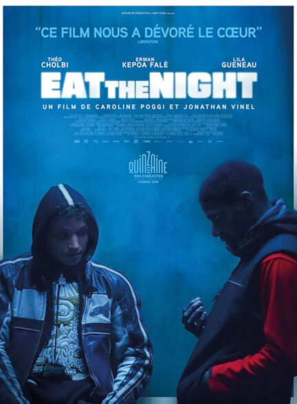 دانلود فیلم شب را ببلع Eat the Night 2024