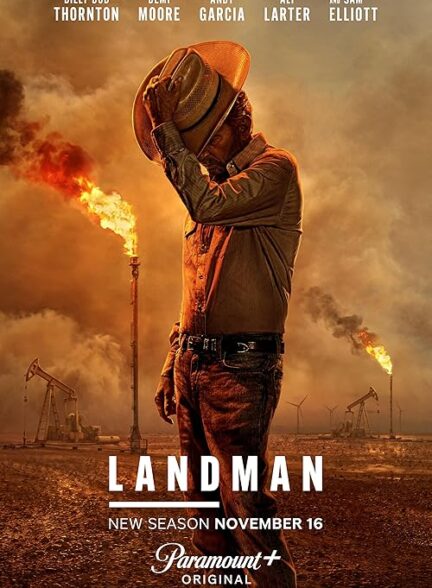 سریال مسئول امور اراضی Landman 2024