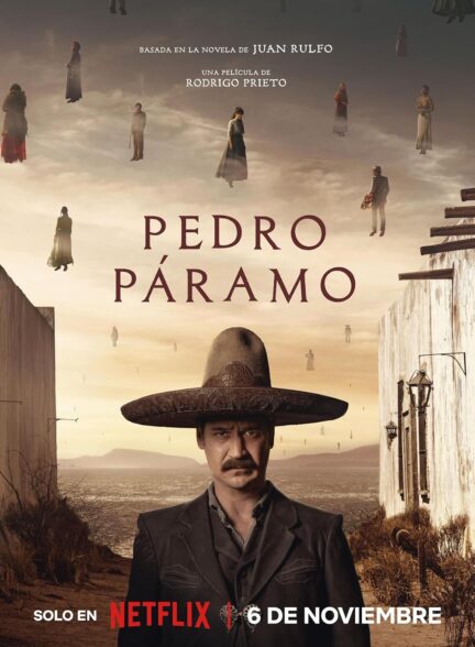 فیلم پدرو پارامو Pedro Páramo 2024