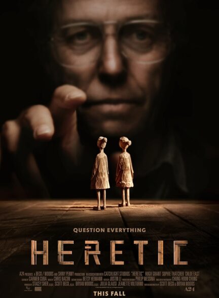 فیلم مرتد Heretic 2024