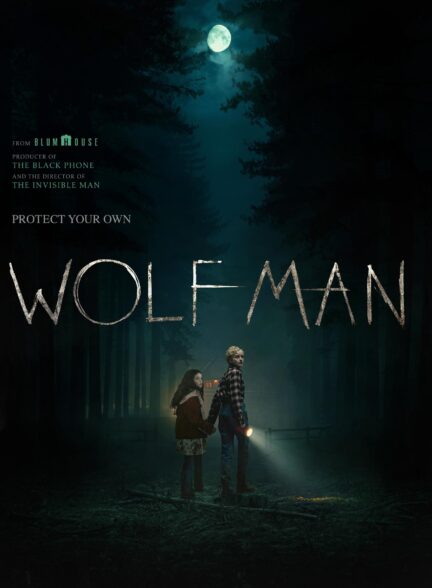 فیلم مرد گرگ نما Wolf Man 2025