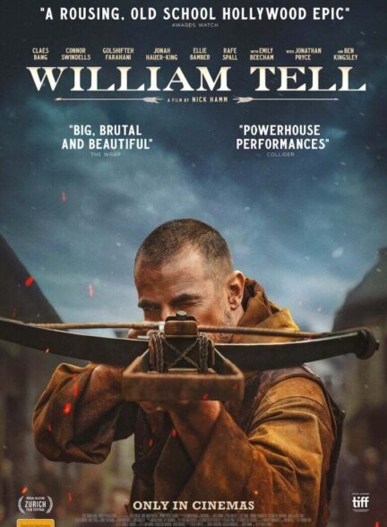 دانلود فیلم ویلیام تل William Tell 2024