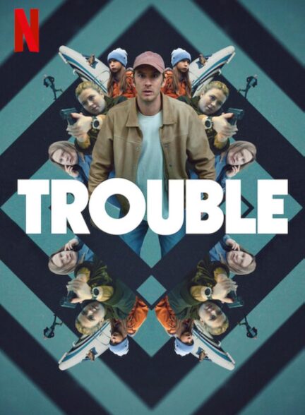 دانلود فیلم دردسر Trouble 2024