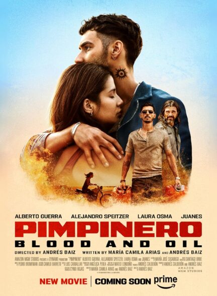 دانلود فیلم پمپینرو: خون و بنزین Pimpinero: Blood and Oil 2024