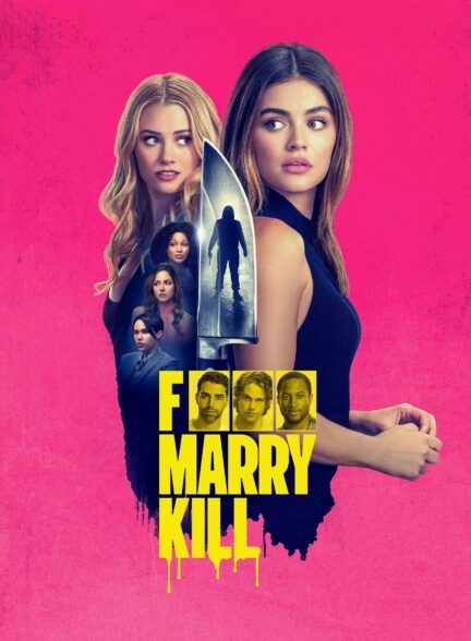 دانلود فیلم رابطه ، ازدواج ، قتل F Marry Kill