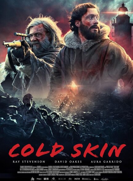 دانلود فیلم پوست سرد Cold Skin 2017