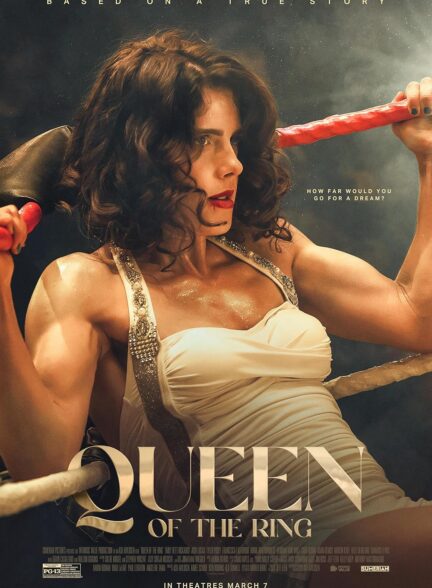 دانلود فیلم ملکه ی رینگ Queen of the Ring 2024