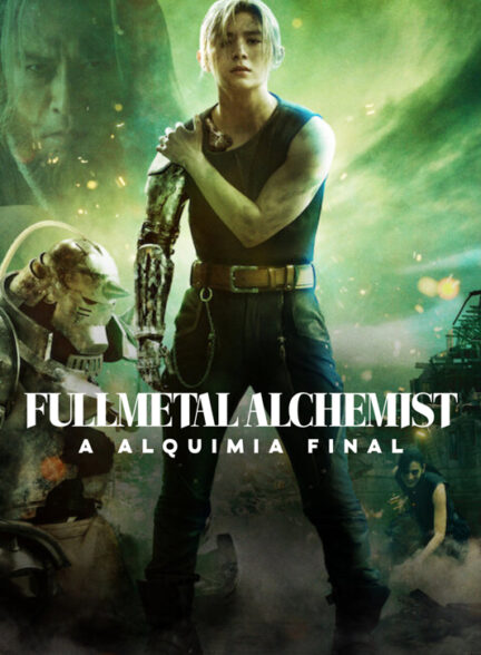 دانلود فیلم کیمیاگر تمام فلزی: آخرین دگرگونی Fullmetal Alchemist: Final Transmutation 2022