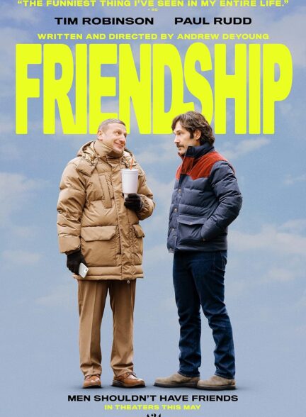 دانلود فیلم دوستی Friendship 2024