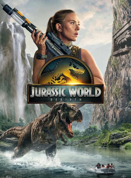 دانلود فیلم دنیای ژوراسیک: تولد دوباره Jurassic World: Rebirth 2025