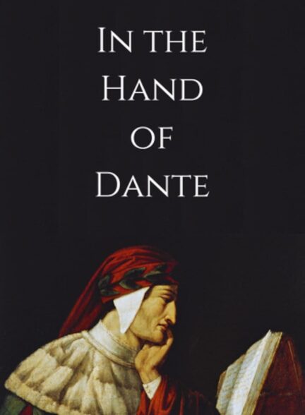 دانلود فیلم در دست دانته In the Hand of Dante 2025