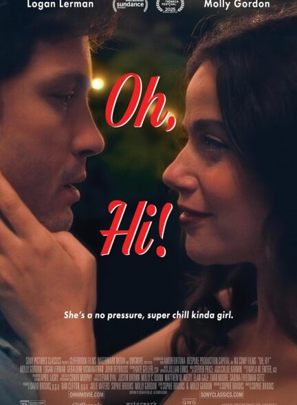 دانلود فیلم اوه، سلام! Oh, Hi! 2025