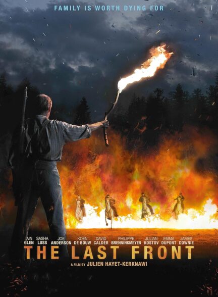 دانلود فیلم آخرین جبهه The Last Front 2024