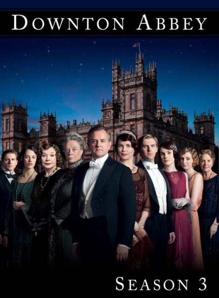 دانلود سریال دانتون اَبی Downton Abbey 2010