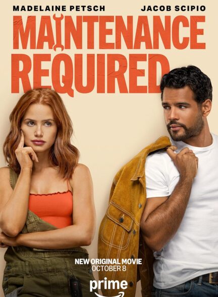 دانلود فیلم نیازمند سرویس فنی Maintenance Required 2025