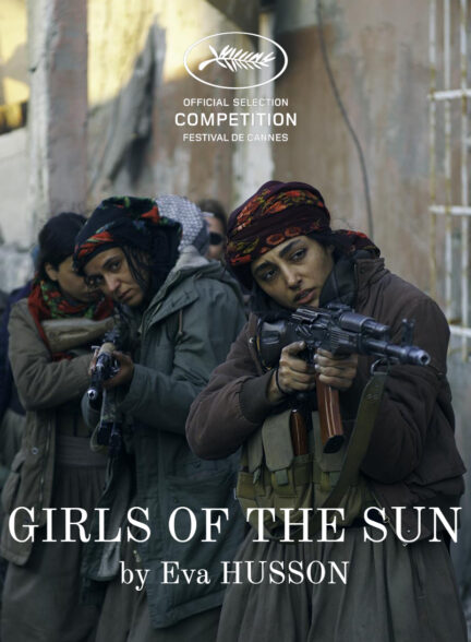 دانلود فیلم دختران خورشید Girls of the Sun 2018