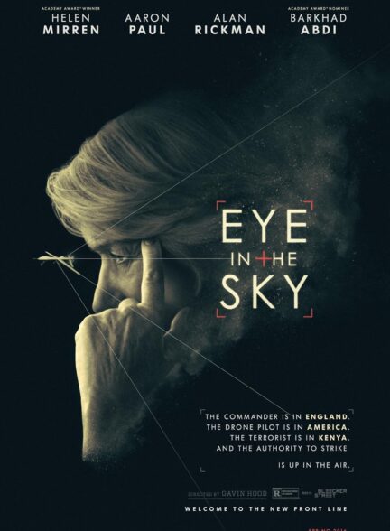 دانلود فیلم نگاه آسمانی Eye in the Sky 2015
