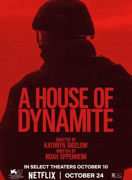 دانلود فیلم خانه‌ای از دینامیت A House of Dynamite 2025
