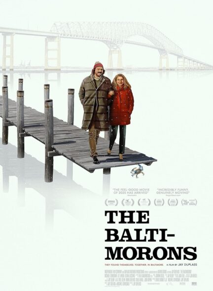 دانلود فیلم احمق‌های بالتیموری The Baltimorons 2025