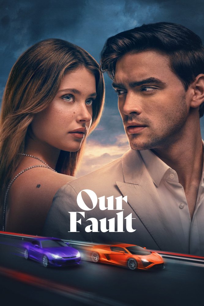 دانلود فیلم اشتباه ما Our Fault (Culpa nuestra) 2025