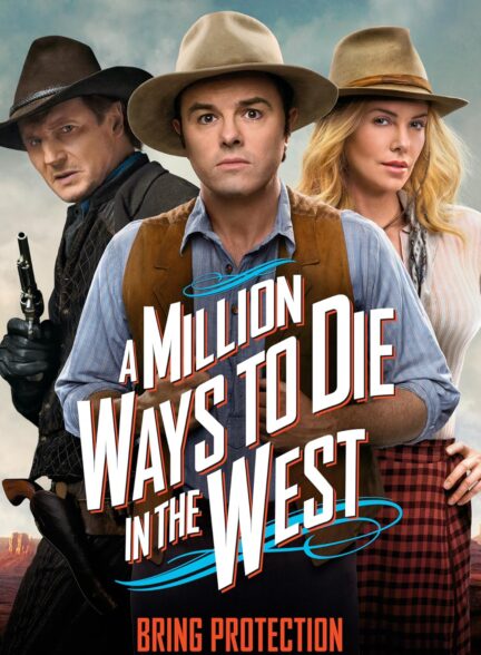 دانلود فیلم یک میلیون راه برای مردن در غرب A Million Ways to Die in the West 2014