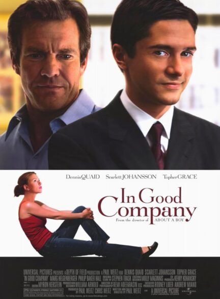 دانلود فیلم در شرکتی خوب In Good Company 2004