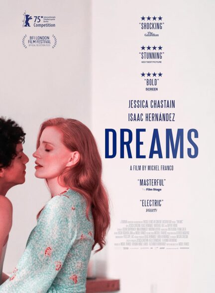دانلود فیلم رویاها Dreams 2025