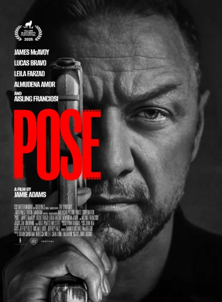 دانلود فیلم خورشید را روشن تر کن Pose 2025