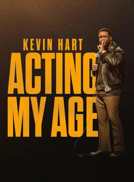 دانلود استندآپ کمدی کوین هارت: ایفای نقش در سن خود Kevin Hart: Acting My Age 2025