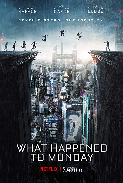 دانلود فیلم چه بر سر دوشنبه آمد What Happened to Monday 2017