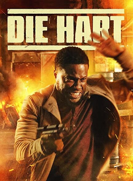 دانلود فیلم هارت جان سخت Die Hart: The Movie 2023