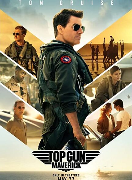 دانلود فیلم تاپ گان: ماوریک Top Gun: Maverick 2022