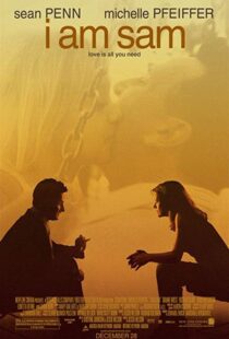 دانلود فیلم من سم هستم I Am Sam 2001