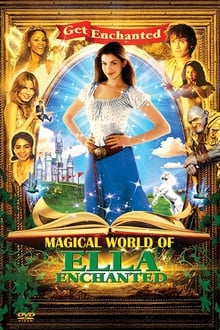 دانلود فیلم الا طلسم شده Ella Enchanted 2004