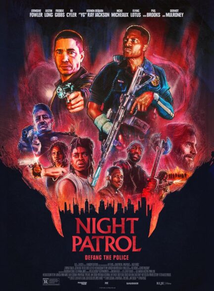 دانلود فیلم گشت شبانه Night Patrol 2025
