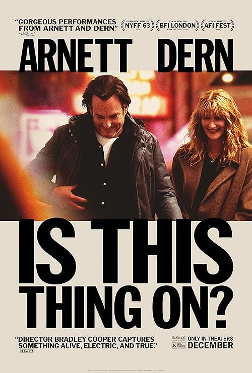 دانلود فیلم آیا این روشنه؟ Is This Thing On? 2025