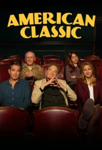 دانلود سریال کلاسیک آمریکایی American Classic 2026