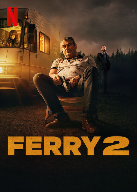 دانلود فیلم فری 2 Ferry 2 2024 MV5BY2M2N2NiZjEtZDYwZi00YzlhLWFkZDEtMzRhNmE4MzM4YjliXkEyXkFqcGc@. V1 SX500