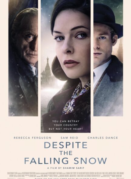 دانلود فیلم با وجود بارش برف Despite the Falling Snow 2016