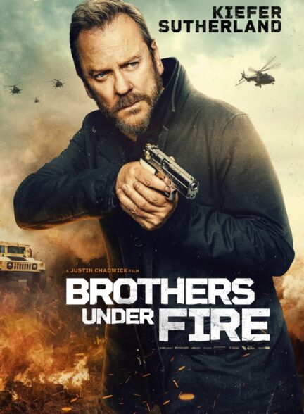 دانلود فیلم برادران زیر آتش Brothers Under Fire 2026