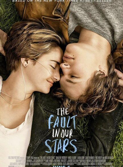دانلود فیلم خطای ستارگان بخت ما The Fault in Our Stars 2014