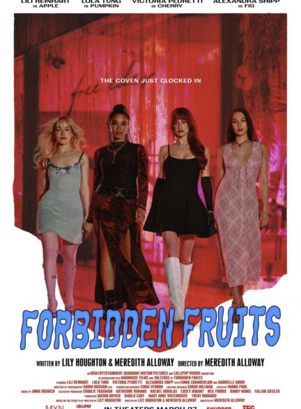دانلود فیلم میوه های ممنوعه Forbidden Fruits 2026
