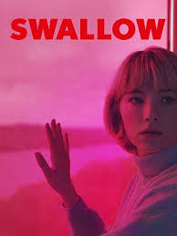 دانلود فیلم بلعیدن Swallow 2019
