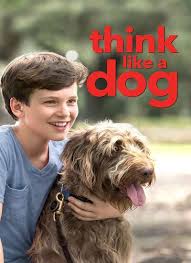 دانلود فیلم مثل سگ فکر کن Think Like a Dog 2020
