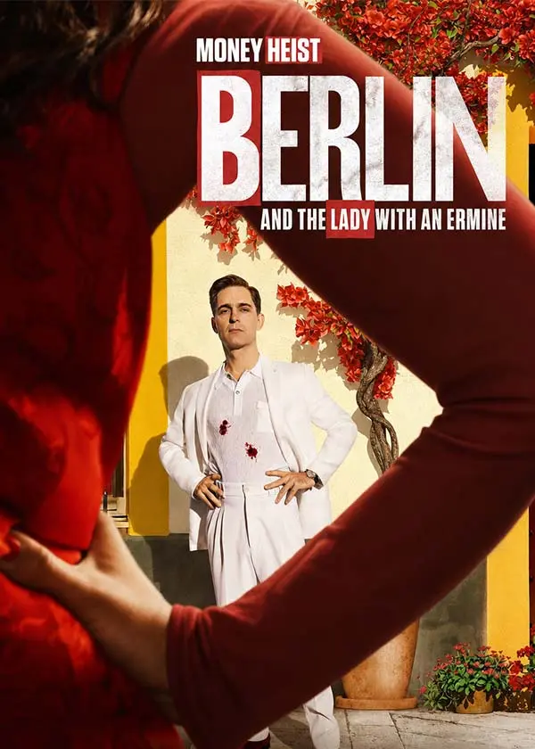 دانلود سریال خانه کاغذی – برلین و بانویی با قاقم Berlin and the Lady with an Ermine 2026 دانلود سریال خانه کاغذی برلین و بانویی با قاقم Berlin And The Lady With An Ermine 2026