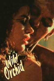دانلود فیلم ارکیده وحشی Wild Orchid 1989