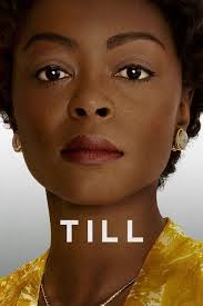 دانلود فیلم تیل Till 2022