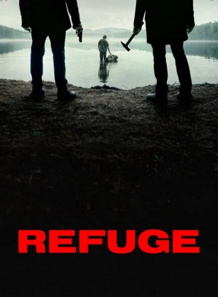 دانلود فیلم پناهگاه Refuge 2026