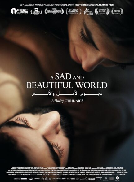 دانلود فیلم گفتم جهان زیباست A Sad and Beautiful World 2025